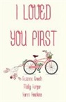 Suzanne Enoch, Molly Harper, Karen Hawkins - I Loved You First