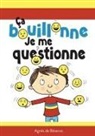 Agnes De Bezenac, Salem de Bezenac, Agnes De Bezenac - Ça bouillonne, je me questionne
