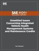 Ravi Rajamani - Unsettled Issues Concerning Integrated Vehicle Health Management Systems and Maintenance Credits