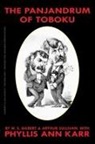 W. S. Gilbert, Phyllis Ann Karr, Phyllis Ann Gilbert Karr, Arthur Sullivan - Panjandrum of Toboku