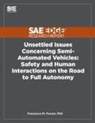 Francesca Favaro - Unsettled Issues Concerning Semi-Automated Vehicles