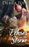 Debra Jupe - Echoes in the Storm