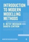 Dakota Cintron, Betsy McCoach, D. Betsy McCoach, D. Betsy Cintron Mccoach, McCoach D. Betsy - Introduction to Modern Modelling Methods