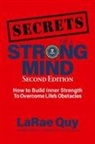 Larae Quy - SECRETS of a Strong Mind (2nd edition)
