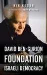 Nir Kedar - David Ben-Gurion and the Foundation of Israeli Democracy