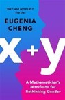 Eugenia Cheng, Cheng Eugenia - X+y