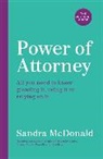 Sandra McDonald - Power of Attorney: The One-Stop Guide