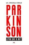 Graciela Chiale - Parkinson ¿por Qué a Mí?