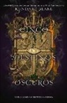 Kendare Blake - Cinco Destinos Oscuros: Volume 4