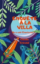 Claudia Grimaldi - Enquête à la Villa