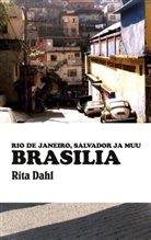 Rita Dahl - Brasilia