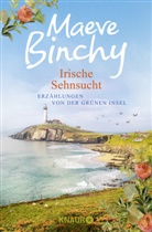 Maeve Binchy - Irische Sehnsucht