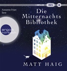 Matt Haig, Annette Frier - Die Mitternachtsbibliothek, 1 Audio-CD, 1 MP3 (Livre audio)