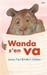 Lorenz Pauli, Kathrin Schärer - Wanda s'en va