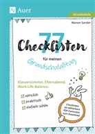 Manon Sander - 77 Checklisten für meinen Grundschulalltag
