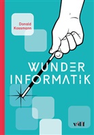 Donald Kossmann - Wunder Informatik