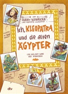 Frank Schwieger, Ramona Wultschner - Ich, Kleopatra, und die alten Ägypter