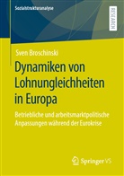 Sven Broschinski - Dynamiken von Lohnungleichheiten in Europa