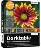 Michael Gradias - Darktable - Fotos verwalten und bearbeiten