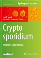 Michael J. Arrowood, J Arrowood, J Arrowood, Jan R. Mead, Ja R Mead, Jan R Mead - Cryptosporidium