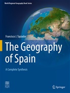 Francisco J Tapiador, Francisco J. Tapiador - The Geography of Spain