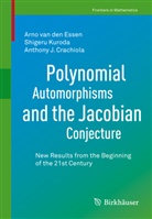 Ant Crachiola, Anthony J. Crachiola, Arno van den Essen, Shiger Kuroda, Shigeru Kuroda, Arn van den Essen... - Polynomial Automorphisms and the Jacobian Conjecture