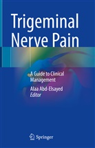 Ala Abd-Elsayed, Alaa Abd-Elsayed - Trigeminal Nerve Pain