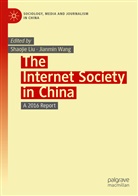 Shaoji Liu, Shaojie Liu, Wang, Wang, Jianmin Wang, Jian-min Wang - The Internet Society in China