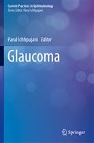 Paru Ichhpujani, Parul Ichhpujani - Glaucoma