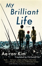 Ae-Ran Kim - My Brilliant Life