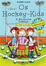 Sabine Hahn - Os Hockey-Kids, Brasil