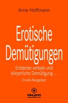 Arne Hoffmann, blue panther books, www lebe jetzt, www.lebe.jetzt - Erotische Demütigungen | Erotischer Ratgeber