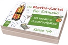Redaktionsteam Verlag an der Ruhr, Redaktionsteam Verlag an der Ruhr - Die Mathe-Kartei für Schnelle - Klasse 5/6