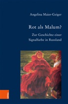 Angelina Maier-Geiger, Roland Marti u a, Peter Thiergen, Ludge Udolph, Ludger Udolph - Rot als Malum?