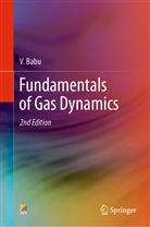 V Babu, V. Babu - Fundamentals of Gas Dynamics