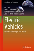 Akash Kumar Bhoi, Jens Bo Holm-Nielsen, Akas Kumar Bhoi, Akash Kumar Bhoi, Sanjeevikumar Padmanaban, Sanjeevikumar Padmanaban et al... - Electric Vehicles
