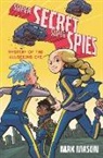 Max Mason, Mason Max - Super Secret Super Spies: Mystery of the All-Seeing Eye