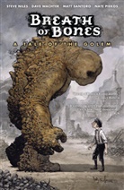 Steve Niles, Steve Santoro Niles, Matt Santoro, Dave Wachter, Dave Wachter - Breath of Bones