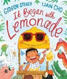 Lian Cho, Gideon Sterer, Lian Cho - It Began with Lemonade