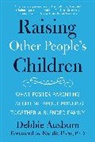 Debbie Ausburn, Natalie Ford - Raising Other People's Children
