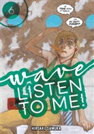 Hiroaki Samura - Wave, Listen to Me! 6