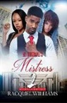 Racquel Williams - My Husband's Mistress 2