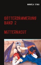 Manuela Stuka - Götterdämmerung