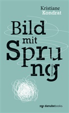 Kristiane Kondrat - Bild mit Sprung