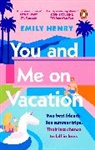 Emily Henry, Henry Emily - You & Me on Vacation