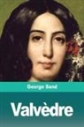George Sand - Valvèdre