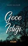 Mehmet Baltacan - Gece Isligi