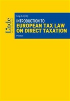 Georg Kofler, Michael Lang, Pasqual Pistone, Pasquale Pistone, Alexander Rust, Josef Schuch... - Introduction to European Tax Law on Direct Taxation