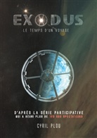 Cyril Plou - Exodus - Le temps d'un voyage