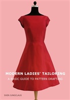 Sven Jungclaus - Modern Ladies' Tailoring